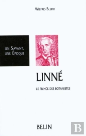 Linne, Le Prince Des Botanistes