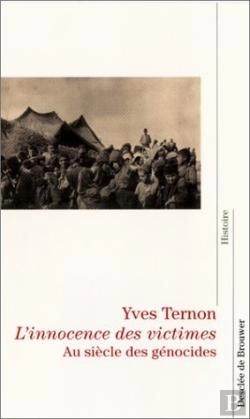 Bertrand.pt - L'Innocence Des Victimes : Au Siècle Des Génocides
