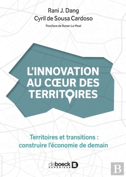 Bertrand.pt - L'Innovation Au Coeur Des Territoires : Territoires Et Transitions : Construire L'Économie De Demain