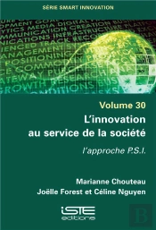 L'Innovation Au Service De La Société : L'Approche P.S.I.