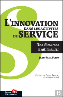 Bertrand.pt - L'Innovation Dans Les Activités De Service : Une Démarche À Rationaliser