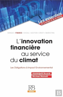 Bertrand.pt - L'Innovation Financiere Au Service Du Climat