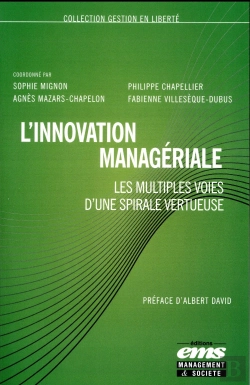Bertrand.pt - L'Innovation Managériale ; Les Multiples Voies D'Une Spirale Vertueuse
