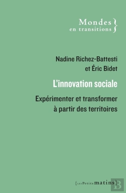 Bertrand.pt - L'Innovation Sociale - Expérimenter Et Transformer À Partir Des Territoires