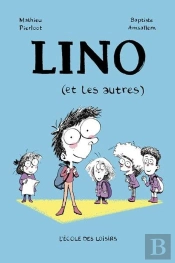 Lino (Et Les Autres)