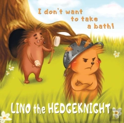 Bertrand.pt - Lino The Hedgeknight - I Don'T Want To Take A Bath!