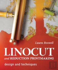 Linocut And Reduction Printmaking