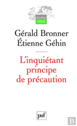 Bertrand.pt - L'Inquiétant Principe De Précaution