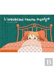L'Inquiétant Remue-Ménage
