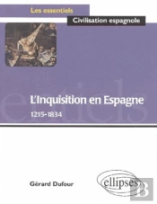 L'Inquisition En Espagne (1215-1834)