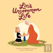 Lin'S Uncommon Life