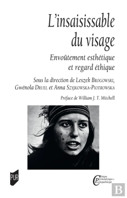 Bertrand.pt - L'Insaisissable Du Visage : Envoûtement Esthétique Et Regard Éthique