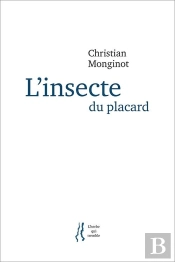 L'Insecte Du Placard