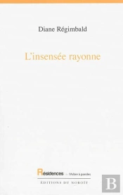 L'Insensee Rayonne