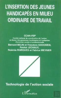 Bertrand.pt - L'Insertion Des Jeunes Handicapes En Milieu Ordinaire De Travail
