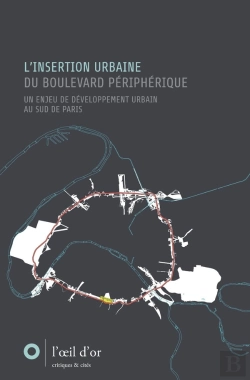 Bertrand.pt - L'Insertion Urbaine Du Boulevard Périphérique