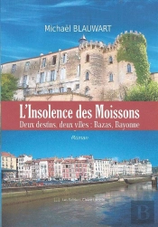 L'Insolence Des Moissons