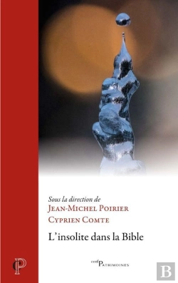 Bertrand.pt - L'Insolite Dans La Bible