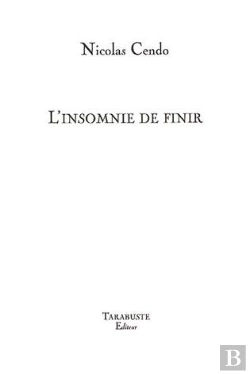 Bertrand.pt - L'Insomnie De Finir - Nicolas Cendo