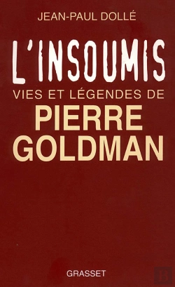 Bertrand.pt - L'Insoumis Vies Et Legendes De Pierre Goldman
