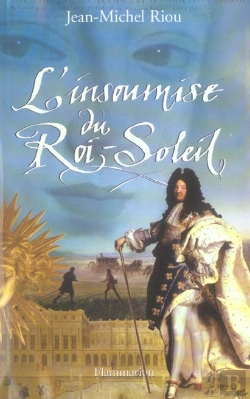 Bertrand.pt - L'Insoumise Du Roi-Soleil