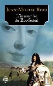 L'Insoumise Du Roi-Soleil
