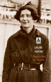 L'Insoumise : Simone Weil