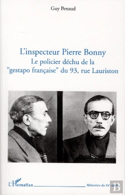 Bertrand.pt - L'Inspecteur Pierre Bonny ; Le Policier Déchu De La 
