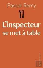 L'Inspecteur Se Met A Table