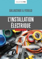 L'Installation Électrique (7e Édition)