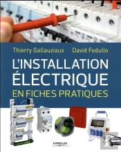 L'Installation Electrique Des Locaux D'Habitation