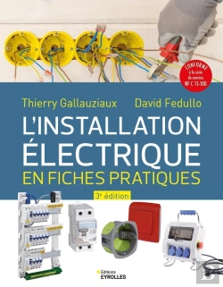 Bertrand.pt - L'Installation Électrique En Fiches Pratiques (3e Édition)
