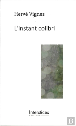 Bertrand.pt - L'Instant Colibri