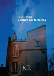 L'Instant Des Fantomes