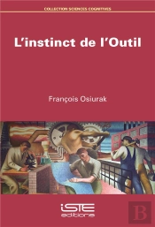 L'Instinct De L'Outil