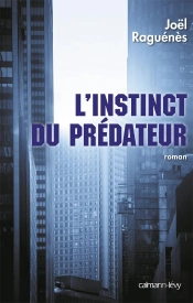 L'Instinct Du Prédateur