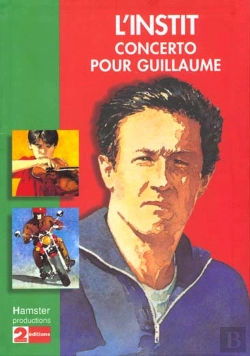 Bertrand.pt - L'Instit ; Concerto Pour Guillaume