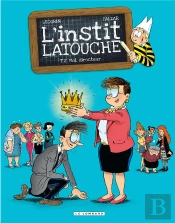 L'Instit Latouche Tome 2 ; Moi, Directeur...