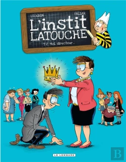 Bertrand.pt - L'Instit Latouche Tome 2 ; Moi, Directeur...