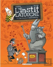 L'Instit Latouche Tome 3 ; Pas Touche À Saint Potache