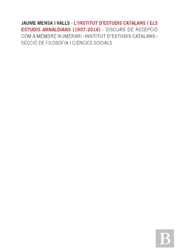 Bertrand.pt - L'Institut D'Estudis Catalans I Els Estudis Arnaldians (1907-2016)