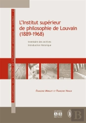 L'Institut Superieur De Philosophie (1889-1968)