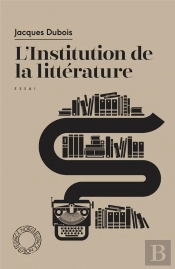 L'Institution De La Litterature