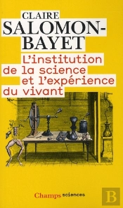 L'Institution De La Science Et L'Expérience Du Vivant