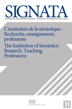 Bertrand.pt - L'Institution De La Semiotique : Recherche, Enseignement, Profession S. The Institution Of Semiotic