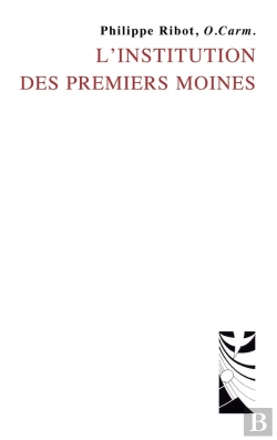 Bertrand.pt - L'Institution Des Premiers Moines