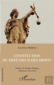 L'Institution Du Défenseur Des Droits