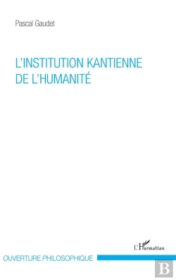 Bertrand.pt - L'Institution Kantienne De L'Humanite