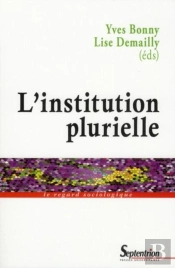 L'Institution Plurielle