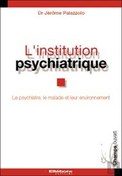Bertrand.pt - L'Institution Psychiatrique